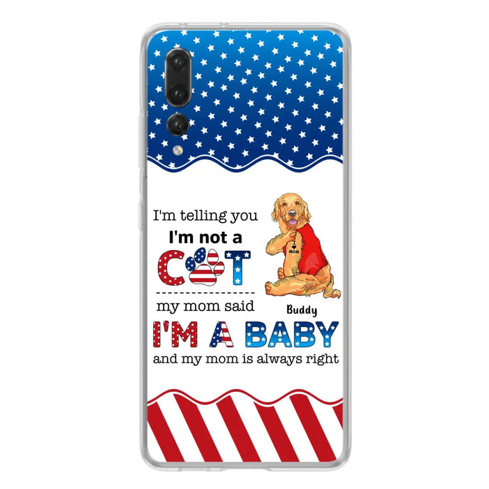 Custom Personalized Pet Phone Case - Independence Day Gift Idea for Dog/Cat Owners - I'm Telling You I'm Not A Dog - Case for Xiaomi/Huawei/Oppo