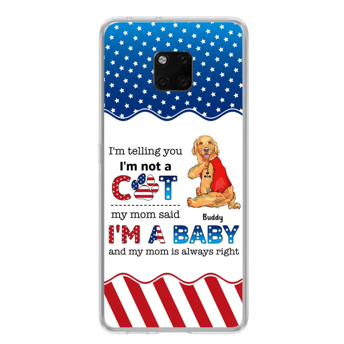 Custom Personalized Pet Phone Case - Independence Day Gift Idea for Dog/Cat Owners - I'm Telling You I'm Not A Dog - Case for Xiaomi/Huawei/Oppo