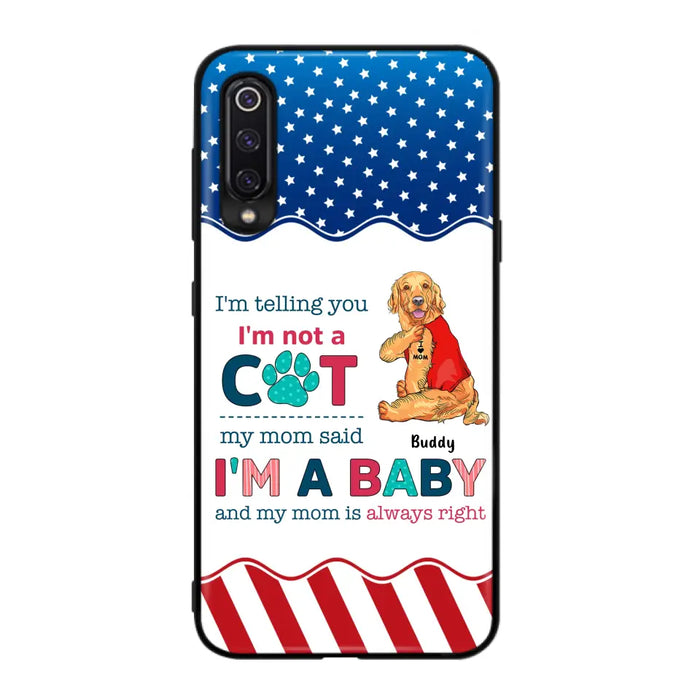 Custom Personalized Pet Phone Case - Gift Idea for Dog/Cat Owners - I'm Telling You I'm Not A Dog - Case for Xiaomi/Huawei/Oppo