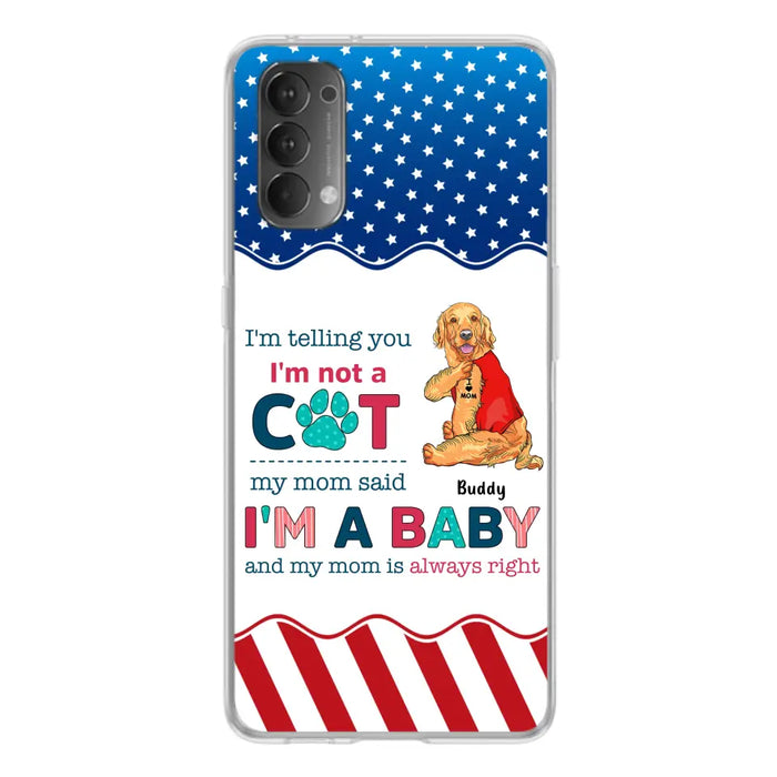 Custom Personalized Pet Phone Case - Gift Idea for Dog/Cat Owners - I'm Telling You I'm Not A Dog - Case for Xiaomi/Huawei/Oppo