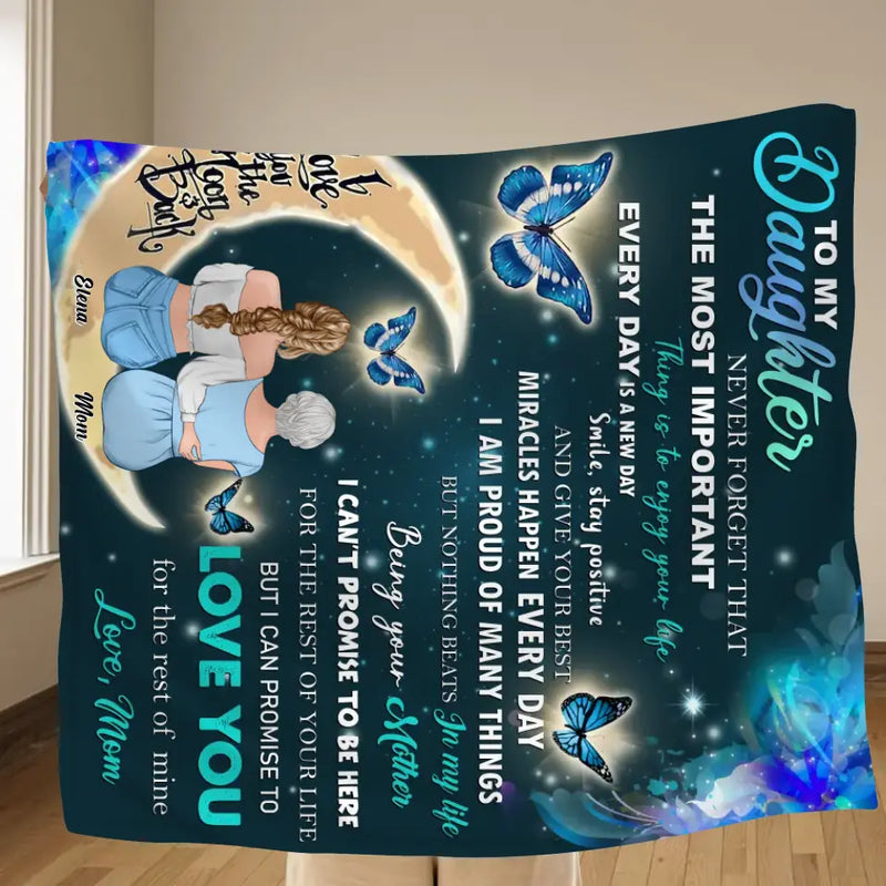 Personalized To My Daughter Fleece Throw Blanket/Quilt - Gift Idea For Daughter From Mom/Mother's Day - Love You For The Rest Of Mine