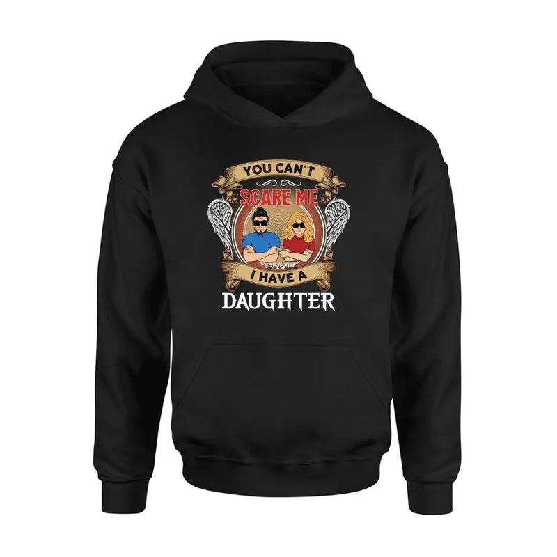 Personalized Father And Daughters T-shirt/Long Sleeve/Sweatshirt/Hoodie - Up to 3 Daughters - Gift Idea For Father's Day From Daughters - You Can't Scare Me I Have Three Daughters