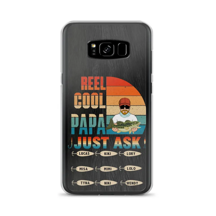 Custom Personalized Reel Cool Dad Phone Case - Gift Idea For Father's Day/Grandpa/Fishing Lovers - Upto 9 Kids - Reel Cool Papa Just Ask - Cases For iPhone/Samsung