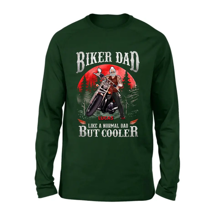 Custom Personalized Biker Shirt/Hoodie - Father's Day Gift Idea for Dad/Grandpa - Biker Dad Like A Normal Dad But Cooler