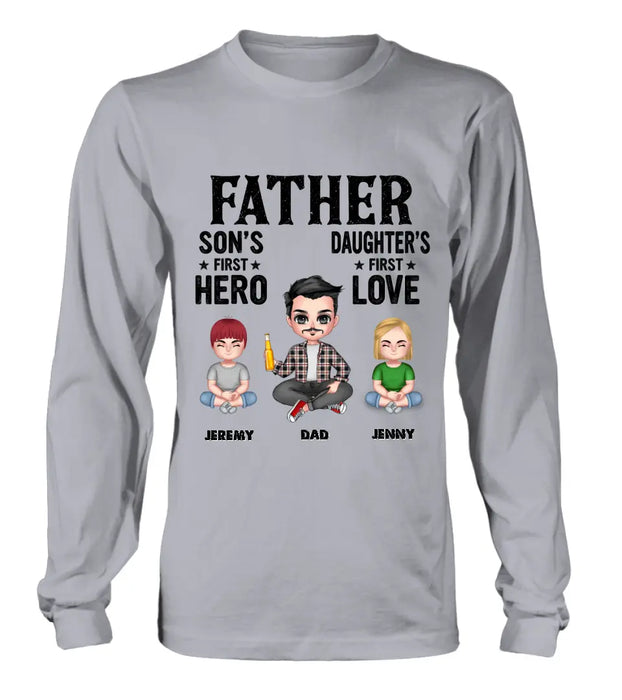 Custom Personalized Dad Shirt/Hoodie - Upto 6 Kids - Father's Day Gift Idea for Dad -  Father Son's First Hero Daughter's First Love