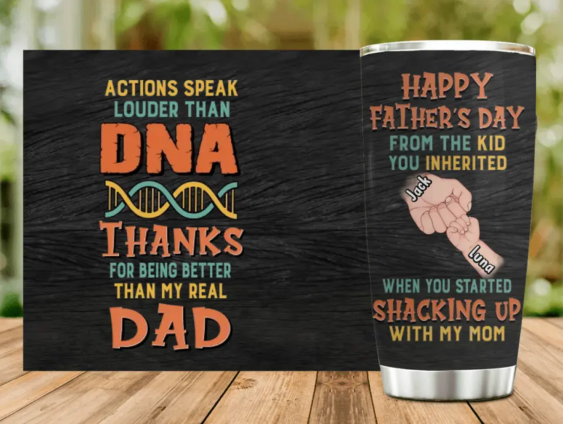Personalized Step Father Tumbler - Best Gift Idea For Father's Day - Up to 6 Kids - Actions Speak Louder Than DNA