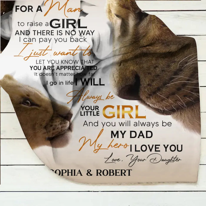 Custom Personalized Father's Day Quilt/Single Layer Fleece Blanket - Gift Idea For Father's Day 2023 - To My Dad I Know It's Not Easy For A Man To Raise A Girl