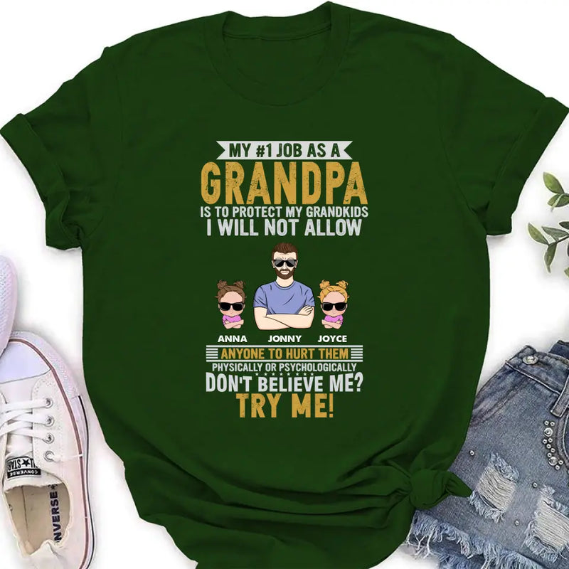 Personalized Grandpa Shirt/Hoodie - Up to 4 Children - Gift Idea For Father's Day - My #1 Job As A Grandpa Is To Protect My Grandkids