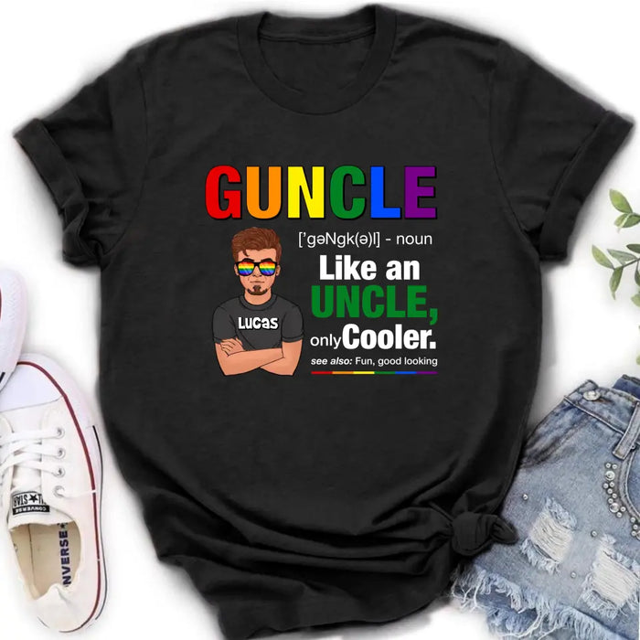 Custom Personalized Guncle T-Shirt - Gift Idea For Uncle/LGBT/Pride Month - Like An Uncle Only Cooler