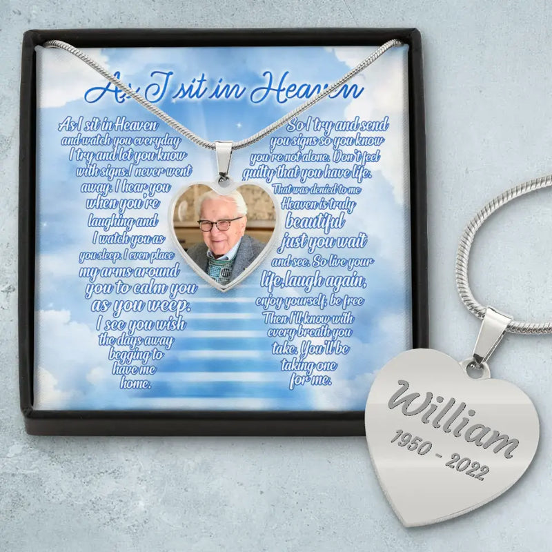 Personalized Memorial Photo Heart Necklace With Message Card - Memorial Gift Idea For Father's Day - As I Sit In Heaven
