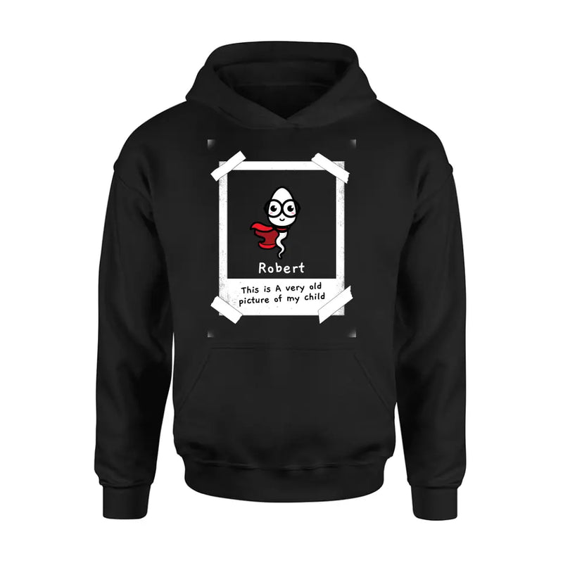 Personalized Sperms Shirt/Hoodie - Gift Idea For Father's Day - Up to 6 Sperms - This Is A Very Old Picture Of My Child