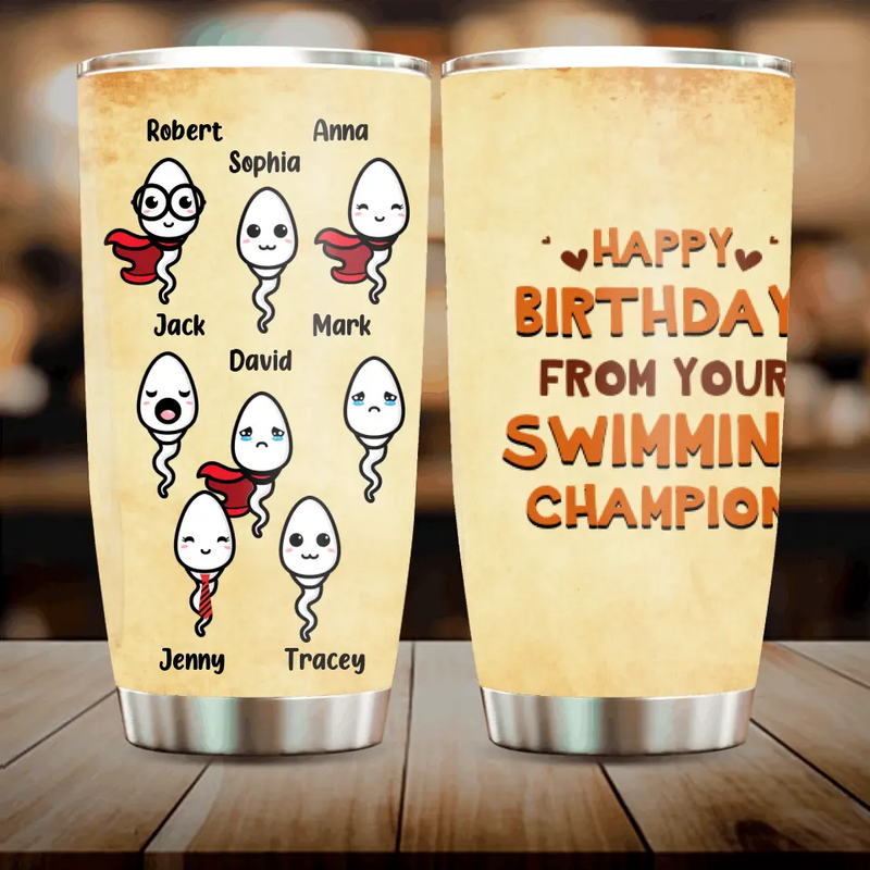 Personalized Happy Birthday Tumbler - Birthday Gift Idea For Dad - Happy Birthday! From Your Swimming Champion!