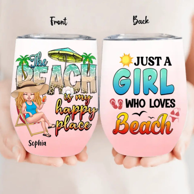 Personalized Beach Girl Wine Tumbler - Gift For Beach Girls/Beach Lovers - Just A Girl Who Loves Beach