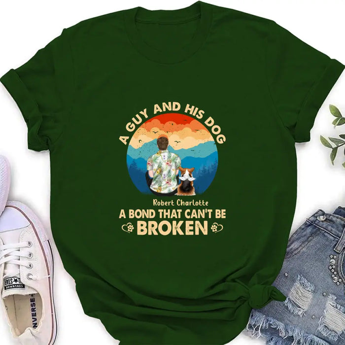 Custom Personalized Dog Dad Shirt/Hoodie - Father's Day Gift Idea for Dad/Dog Lovers - Upto 4 Dogs - A Guy And His Dog A Bond That Can't Be Broken