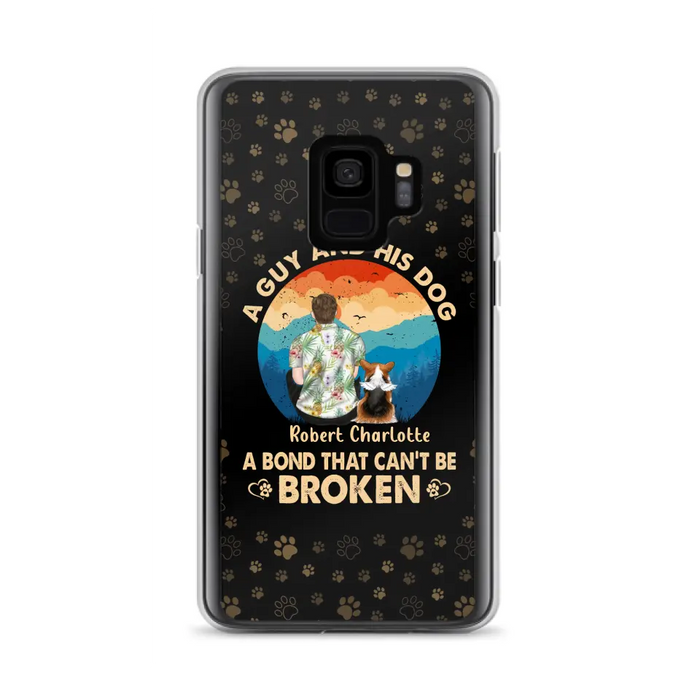 Custom Personalized Dog Dad Phone Case - Father's Day Gift Idea for Dad/Dog Lovers - Upto 4 Dogs - A Guy And His Dog A Bond That Can't Be Broken - Cases For iPhone/Samsung