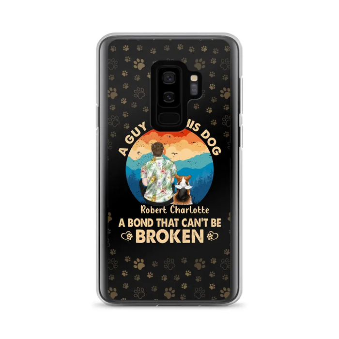 Custom Personalized Dog Dad Phone Case - Father's Day Gift Idea for Dad/Dog Lovers - Upto 4 Dogs - A Guy And His Dog A Bond That Can't Be Broken - Cases For iPhone/Samsung