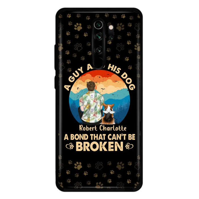 Custom Personalized Dog Dad Phone Case - Father's Day Gift Idea for Dad/Dog Lovers - Upto 4 Dogs - A Guy And His Dog A Bond That Can't Be Broken - Cases For Oppo/Xiaomi/Huawei