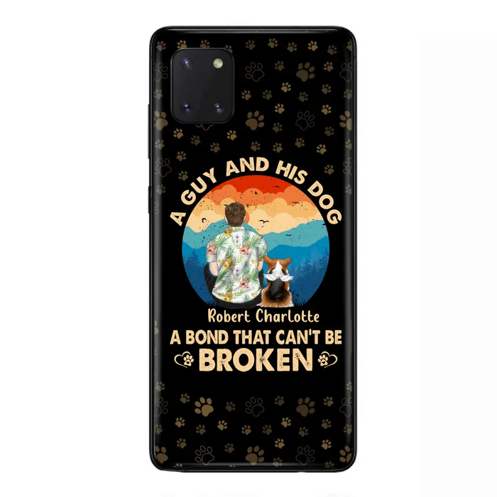 Custom Personalized Dog Dad Phone Case - Father's Day Gift Idea for Dad/Dog Lovers - Upto 4 Dogs - A Guy And His Dog A Bond That Can't Be Broken - Cases For iPhone/Samsung