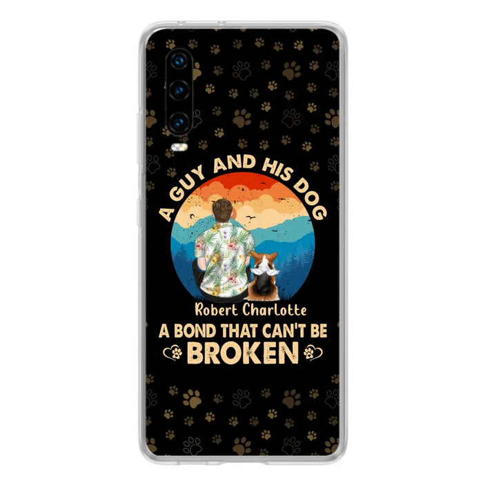 Custom Personalized Dog Dad Phone Case - Father's Day Gift Idea for Dad/Dog Lovers - Upto 4 Dogs - A Guy And His Dog A Bond That Can't Be Broken - Cases For Oppo/Xiaomi/Huawei