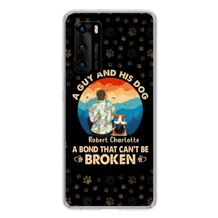 Custom Personalized Dog Dad Phone Case - Father's Day Gift Idea for Dad/Dog Lovers - Upto 4 Dogs - A Guy And His Dog A Bond That Can't Be Broken - Cases For Oppo/Xiaomi/Huawei