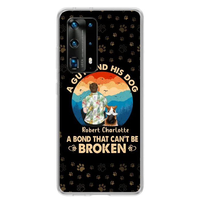 Custom Personalized Dog Dad Phone Case - Father's Day Gift Idea for Dad/Dog Lovers - Upto 4 Dogs - A Guy And His Dog A Bond That Can't Be Broken - Cases For Oppo/Xiaomi/Huawei