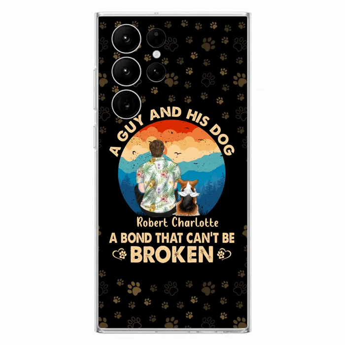 Custom Personalized Dog Dad Phone Case - Father's Day Gift Idea for Dad/Dog Lovers - Upto 4 Dogs - A Guy And His Dog A Bond That Can't Be Broken - Cases For iPhone/Samsung