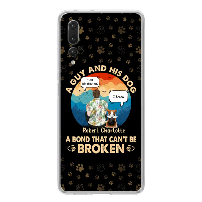 Custom Personalized Dog Dad Phone Case - Gift Idea for Dad/Dog Lovers - Upto 4 Dogs - A Guy And His Dog A Bond That Can't Be Broken - Cases For Oppo/Huawei/Xiaomi