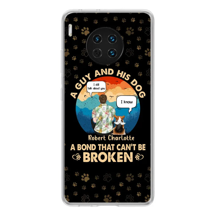 Custom Personalized Dog Dad Phone Case - Gift Idea for Dad/Dog Lovers - Upto 4 Dogs - A Guy And His Dog A Bond That Can't Be Broken - Cases For Oppo/Huawei/Xiaomi