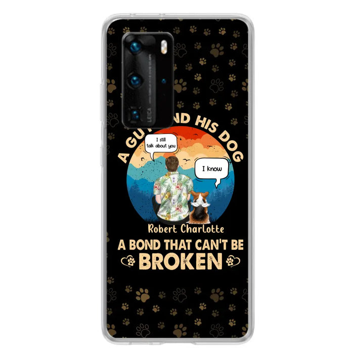 Custom Personalized Dog Dad Phone Case - Gift Idea for Dad/Dog Lovers - Upto 4 Dogs - A Guy And His Dog A Bond That Can't Be Broken - Cases For Oppo/Huawei/Xiaomi