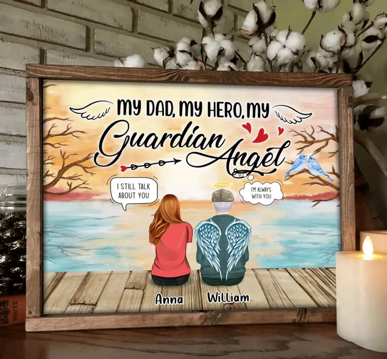 Custom Personalized Memorial Dad Unframed Horizontal Poster - Memorial Gift Idea For Loss Dad - My Dad, My Hero, My Guardian Angel
