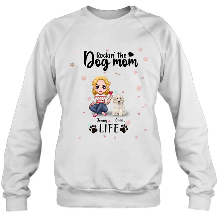 Custom Personalized Dog Mom Front Shirt/ Pullover Hoodie - Upto 5 Dogs - Gift Idea For Dog Lover - Rockin' The Dog Mom Life