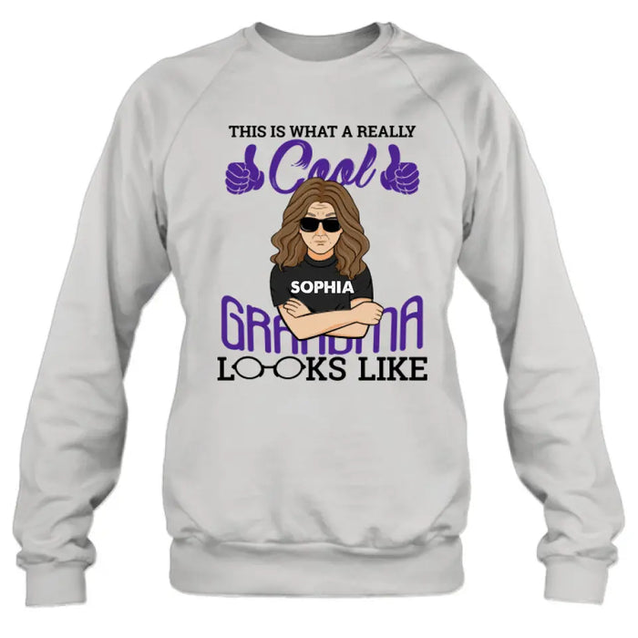 Personalized Cool Grandma Shirt/Hoodie - Gift Idea For Grandma - This Is What A Really Cool Grandma Looks Like