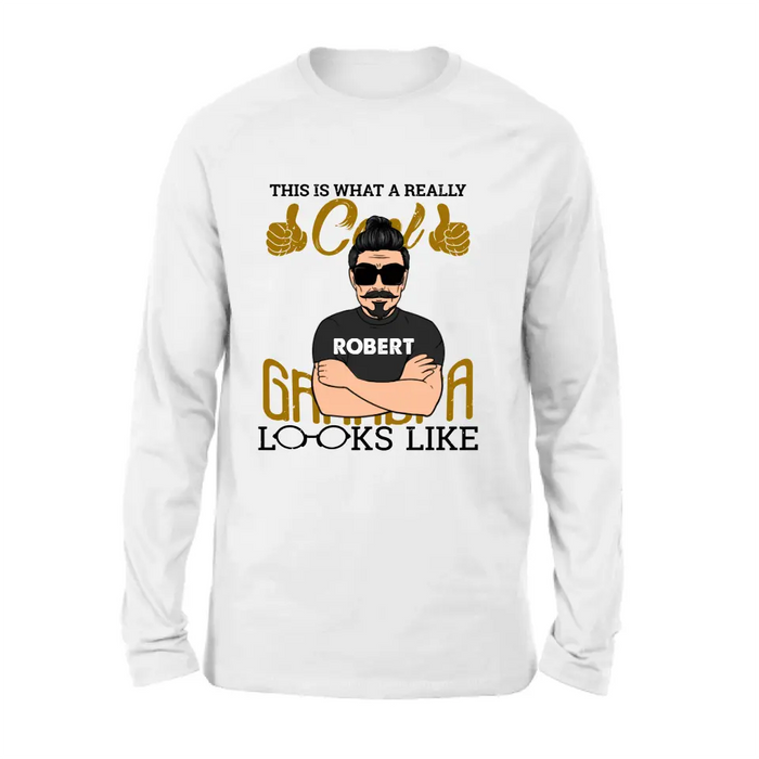 Personalized Cool Grandpa Shirt/Hoodie - Gift Idea For Grandpa - This Is What A Really Cool Grandpa Looks Like