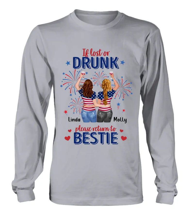 Personalized Friend's 4th Of July T-Shirt/Long Sleeve/Sweatshirt/Hoodie - Gift Idea For Friends/Besties/Sister On Independence Day - Up to 4 Girls - If Lost Or Drunk Please Return To Bestie