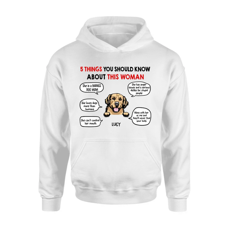 Personalized Dog Mom T-Shirt/Hoodie/Sleeve/Sweatshirt - Gift for Dog Mom, dog lovers - Up to 6 Dogs - 5 things you should know about this woman