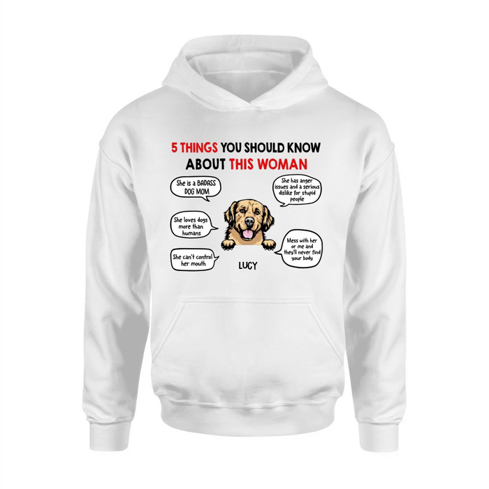 Custom Personalized Dog Mom T-Shirt/Hoodie/Sleeve/Sweatshirt - Gift for Dog Mom, dog lovers - Up to 6 Dogs - 5 things you should know about this woman