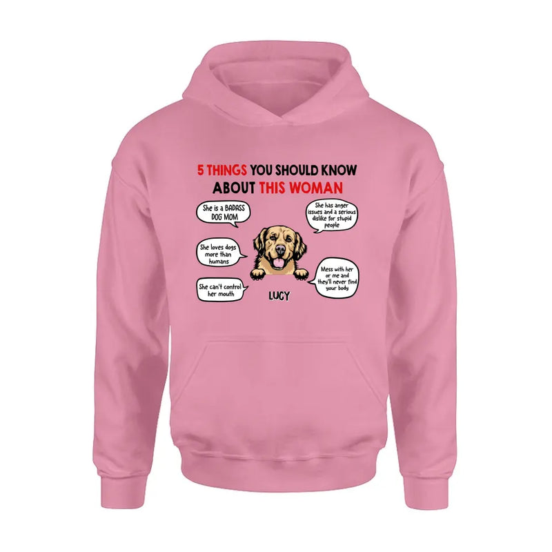 Personalized Dog Mom T-Shirt/Hoodie/Sleeve/Sweatshirt - Gift for Dog Mom, dog lovers - Up to 6 Dogs - 5 things you should know about this woman