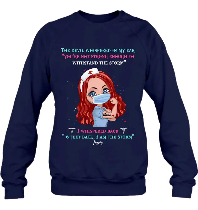 Custom Personalized Nurse Shirt - Gift Idea For Nurse - I Am The Storm