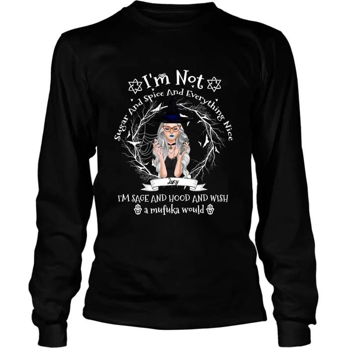 Custom Personalized Witch Black T-shirt - Best Halloween Gift Idea - I'm Not Sugar And Spice - DFESX1
