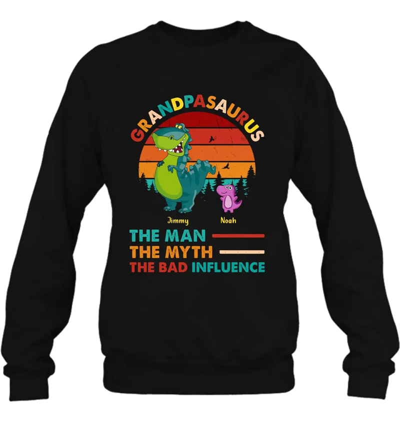 Personalized Grandpasaurus Shirt - Up to 5 Kids - Birthday/Christmas Gift Idea For Grandpa - Grandpasaurus The Man The Myth The Bad Influence