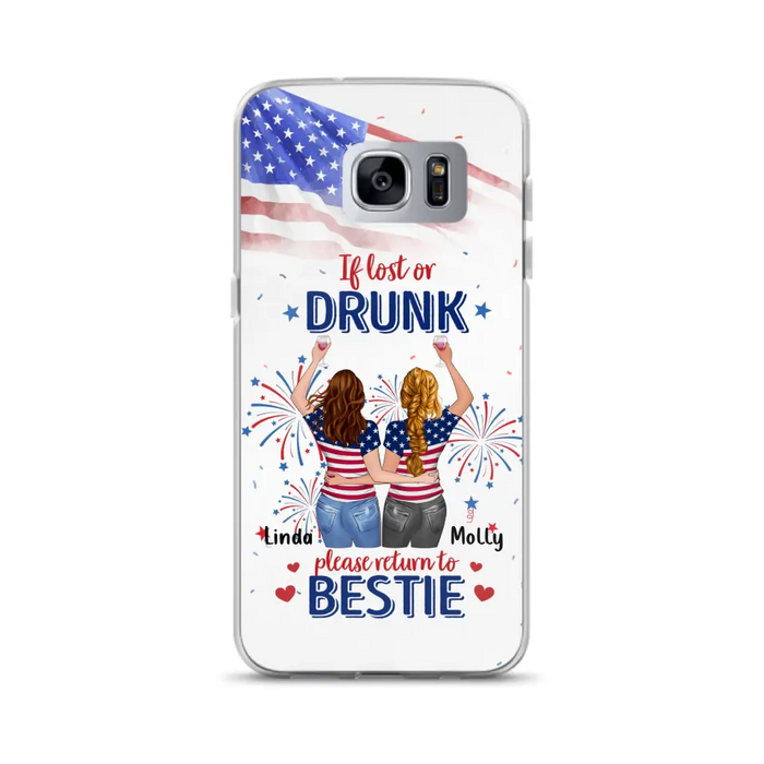 Custom Personalized Friend's 4th Of July iPhone/Samsung Case - Gift Idea For Friends/ Besties/ Sister On Independence Day - Up to 4 Girls - If Lost Or Drunk Please Return To Bestie