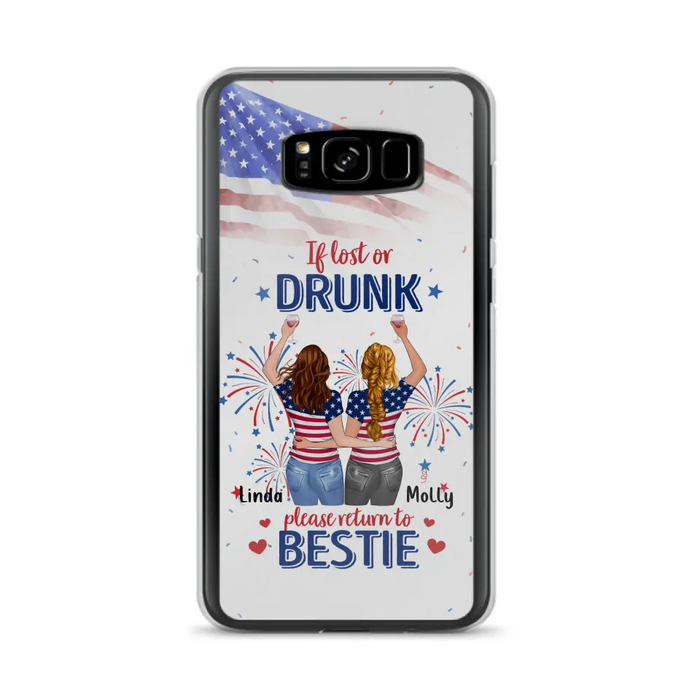 Custom Personalized Friend's 4th Of July iPhone/Samsung Case - Gift Idea For Friends/ Besties/ Sister On Independence Day - Up to 4 Girls - If Lost Or Drunk Please Return To Bestie