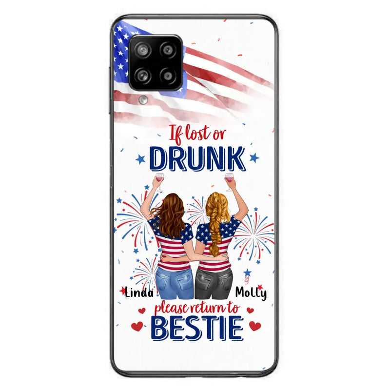 Personalized Friend's 4th Of July iPhone/Samsung Case - Gift Idea For Friends/Besties/Sister On Independence Day - Up to 4 Girls - If Lost Or Drunk Please Return To Bestie