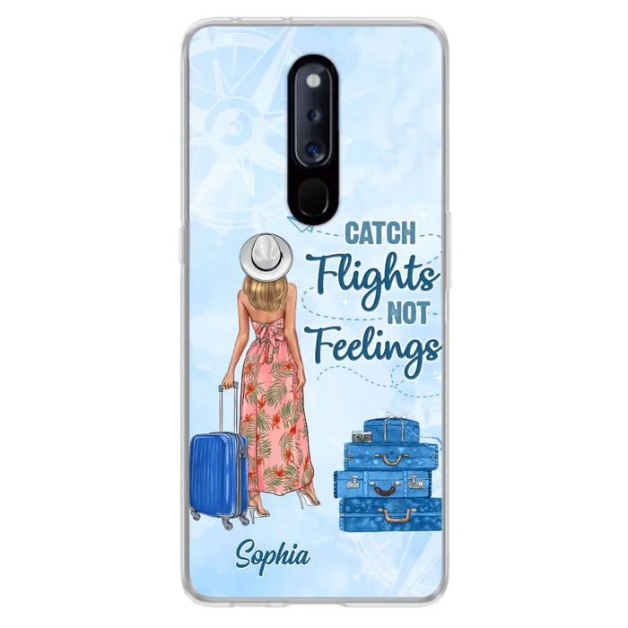 Custom Personalized Traveling Girl Phone Case - Gift Idea For Traveling Lovers - Catch Flights Not Feelings - Cases For Oppo/Xiaomi/Huawei