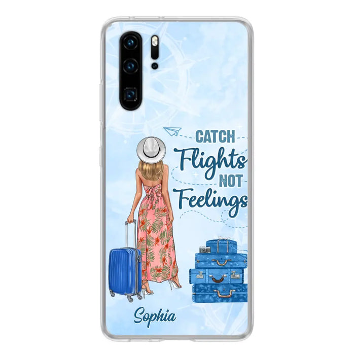 Custom Personalized Traveling Girl Phone Case - Gift Idea For Traveling Lovers - Catch Flights Not Feelings - Cases For Oppo/Xiaomi/Huawei