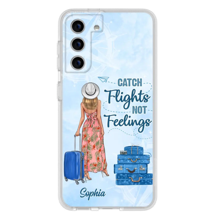 Custom Personalized Traveling Girl Phone Case - Gift Idea For Traveling Lovers - Catch Flights Not Feelings - Cases For iPhone/Samsung