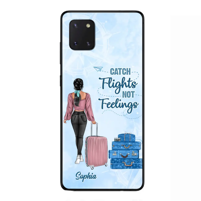 Custom Personalized Traveling Girl Phone Case - Gift Idea For Traveling Lovers/Girl - Catch Flights Not Feelings - Cases For iPhone/Samsung