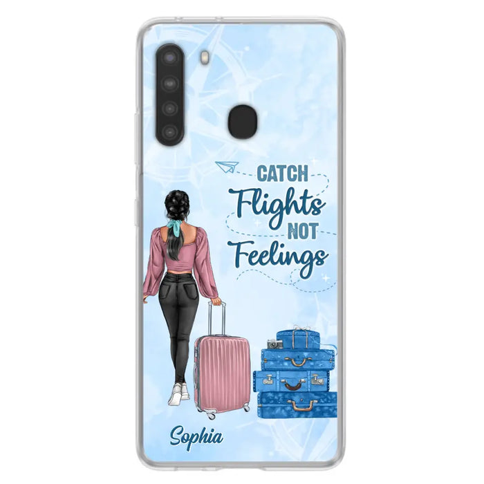 Custom Personalized Traveling Girl Phone Case - Gift Idea For Traveling Lovers/Girl - Catch Flights Not Feelings - Cases For iPhone/Samsung