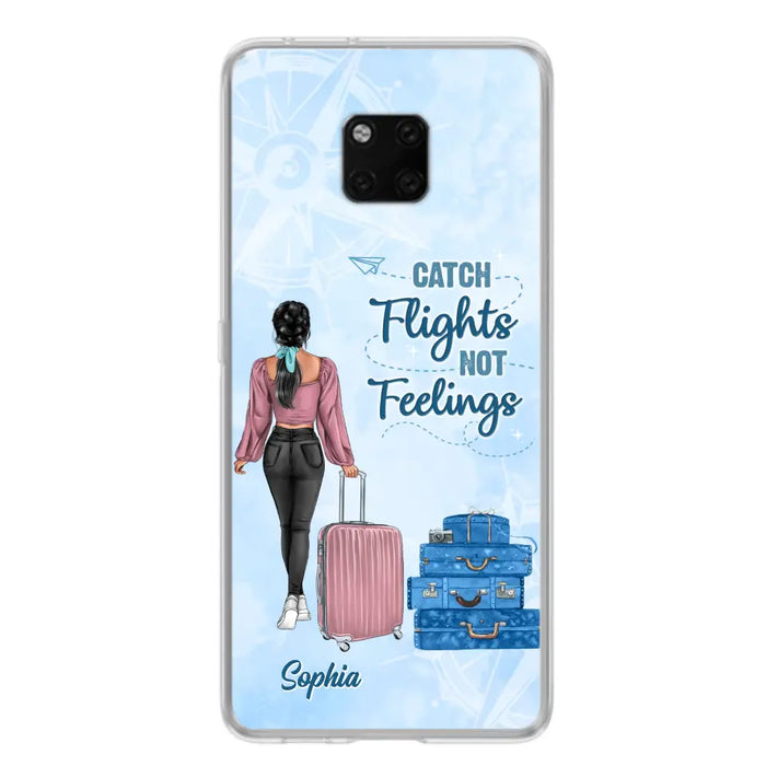 Custom Personalized Traveling Girl Phone Case - Gift Idea For Traveling Lovers/Girl - Catch Flights Not Feelings - Cases For Oppo/Xiaomi/Huawei