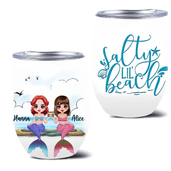 Custom Personalized Mermaid Besties Wine Tumbler - Gift Idea For Mermaid Lover/Friends - Salty Lil' Beach